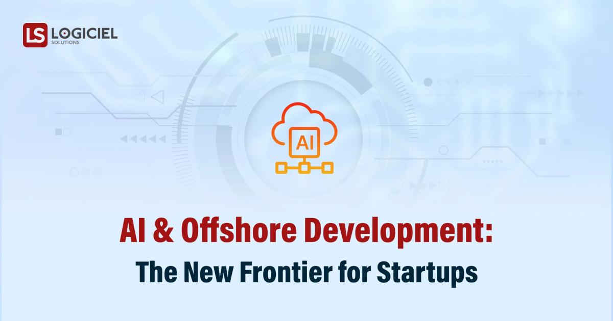 AI & Offshore Development_ The New Frontier for Startups