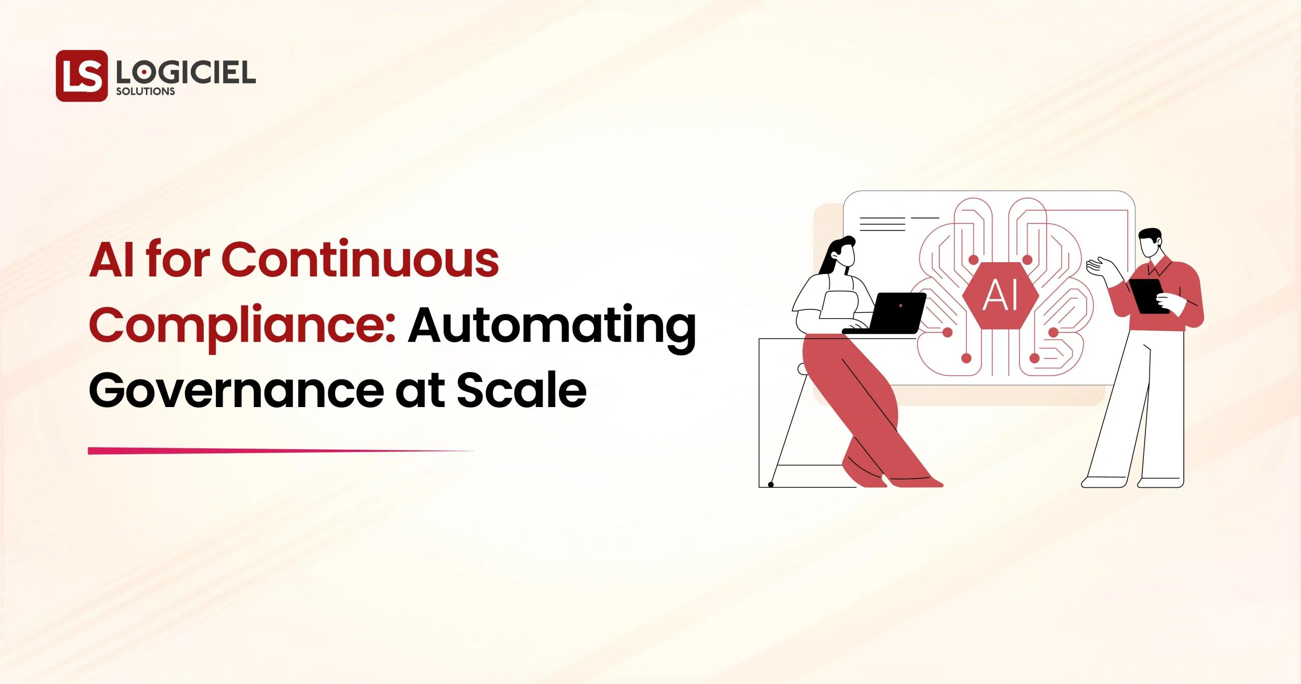 AI for Continuous Compliance Automating Governance at Scale
