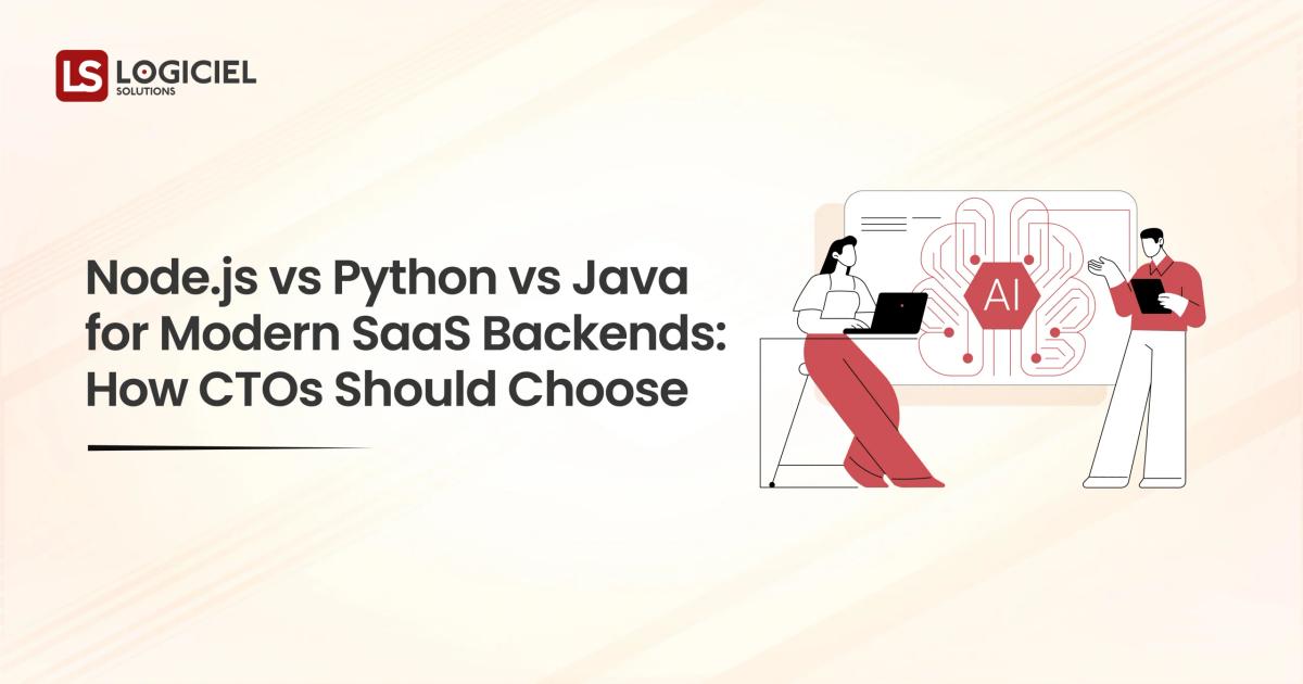 Node.js vs Python vs Java for Modern SaaS Backends How CTOs Should Choose