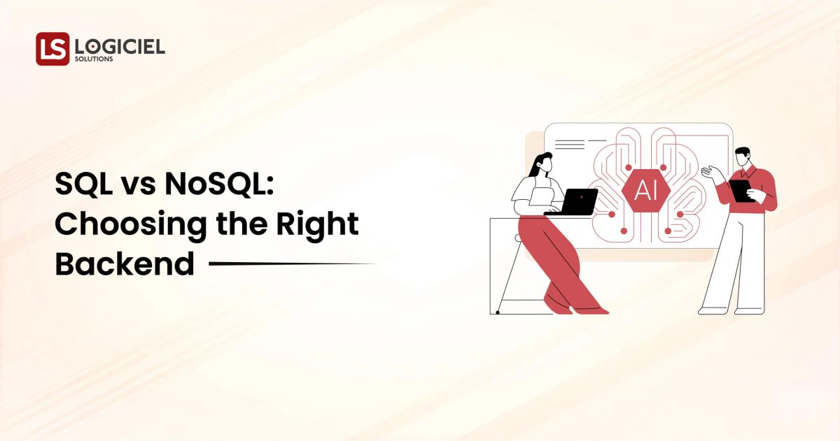 SQL vs NoSQL Choosing the Right Backend