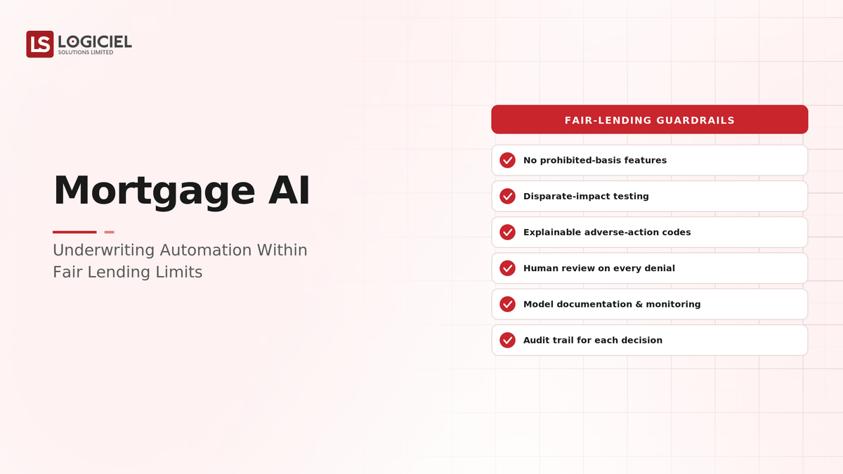 Mortgage AI: Underwriting Automation Within Fair Lending Limits