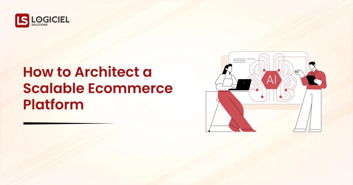 How to Architect a Scalable Ecommerce Platform