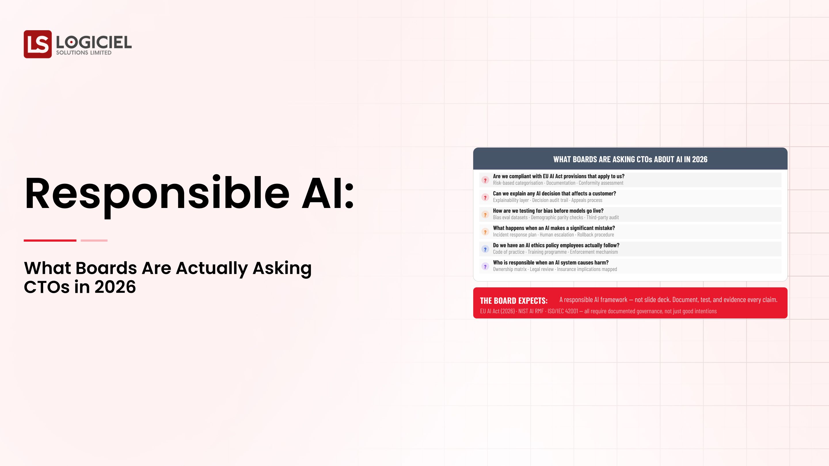 Responsible AI: What Boards Are Actually Asking CTOs in 2026