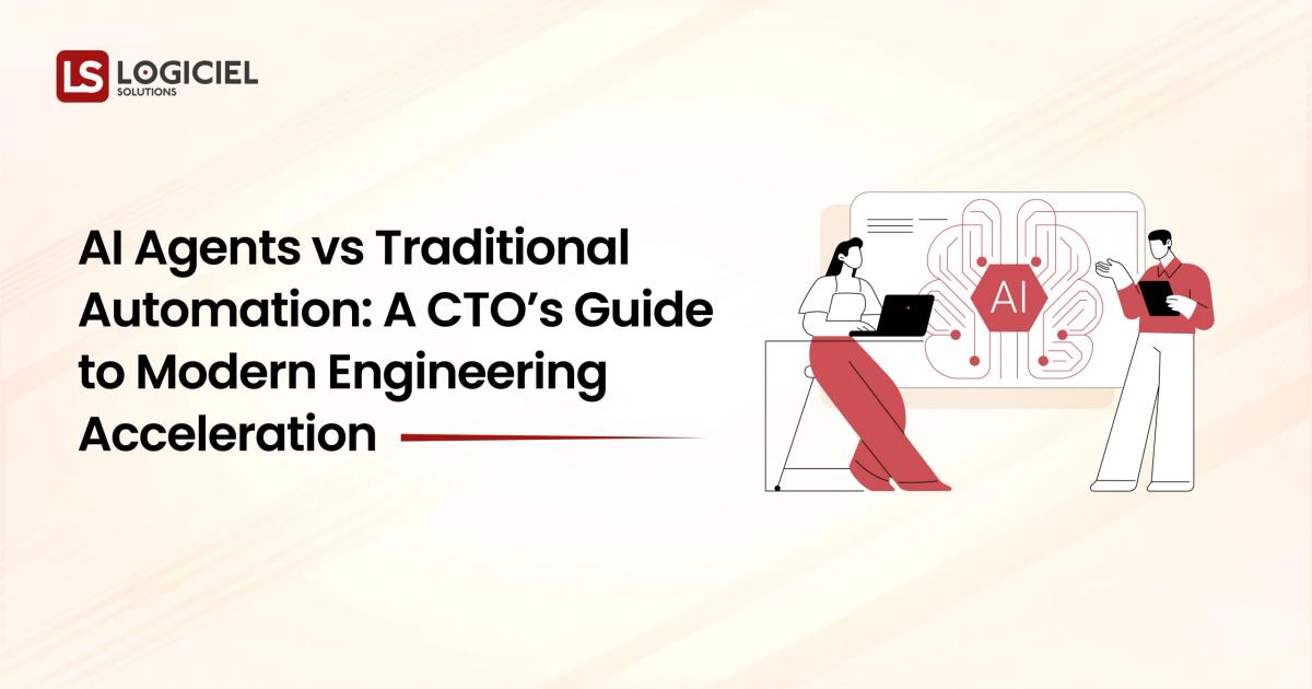 AI Agents vs Traditional Automation A CTO’s Guide to Modern Engineering Acceleration