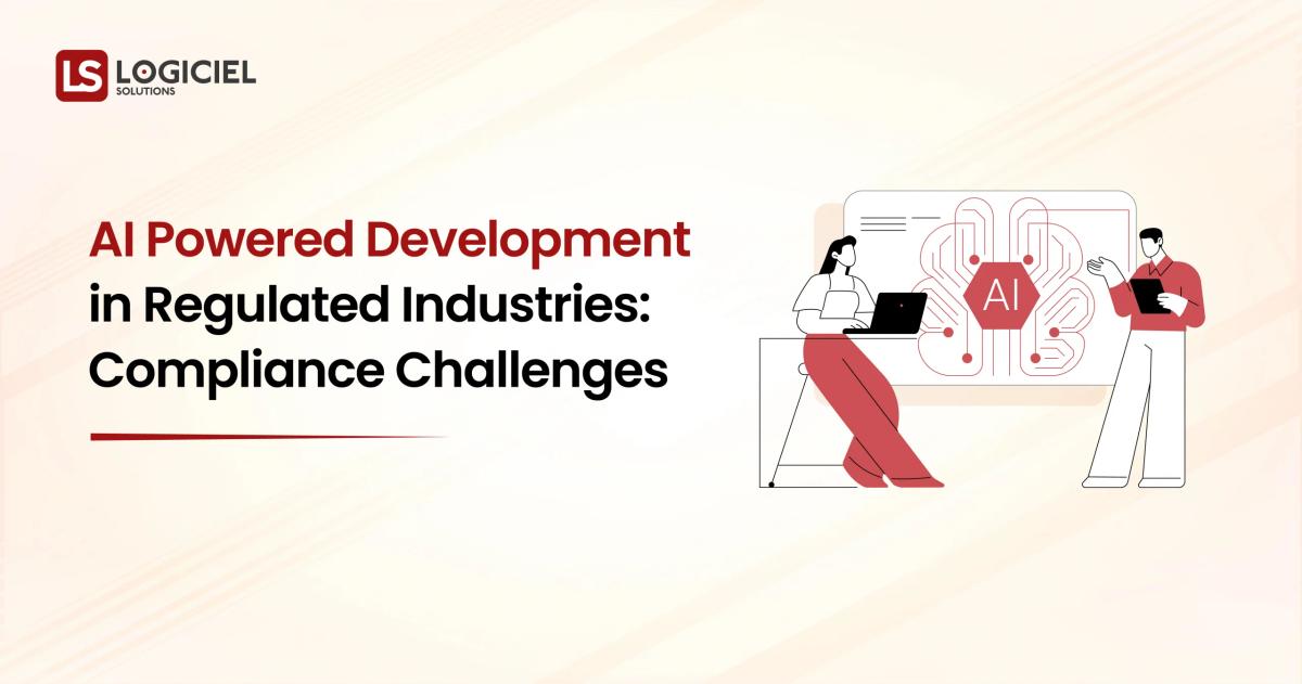 AI Powered Development in Regulated Industries Compliance Challenges