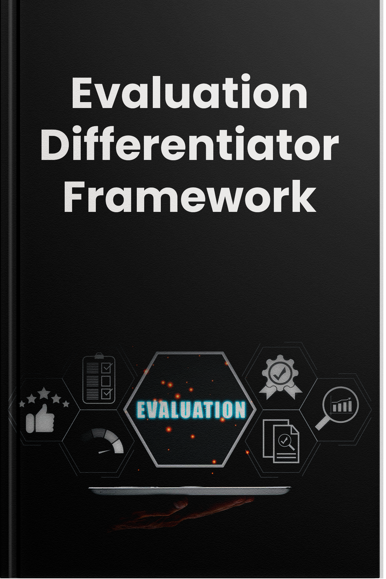 Evaluation Differentiator Framework