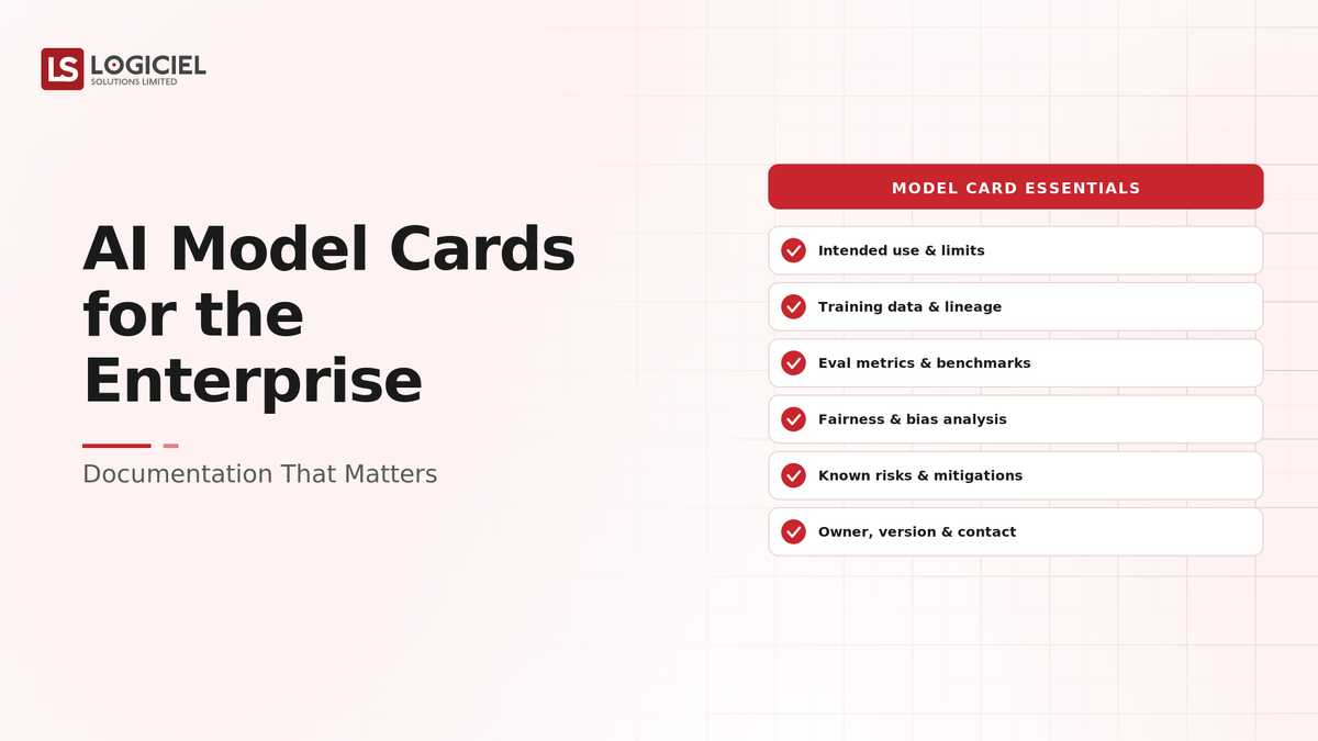 AI Model Cards for the Enterprise: Documentation That Matters
