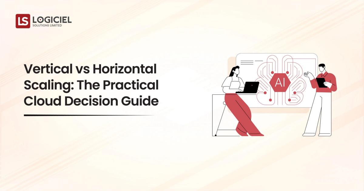 Vertical vs Horizontal Scaling The Practical Cloud Decision Guide