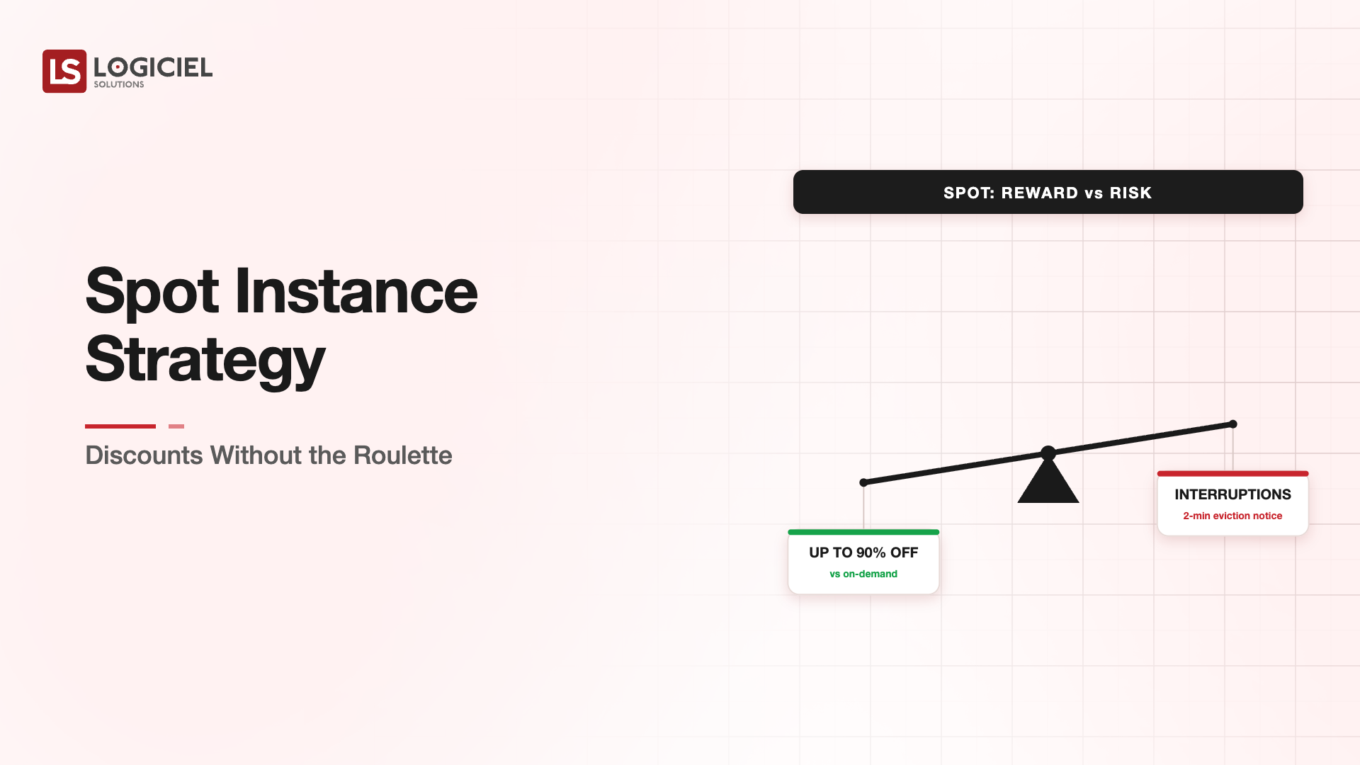 Spot Instance Strategy: Discounts Without the Roulette