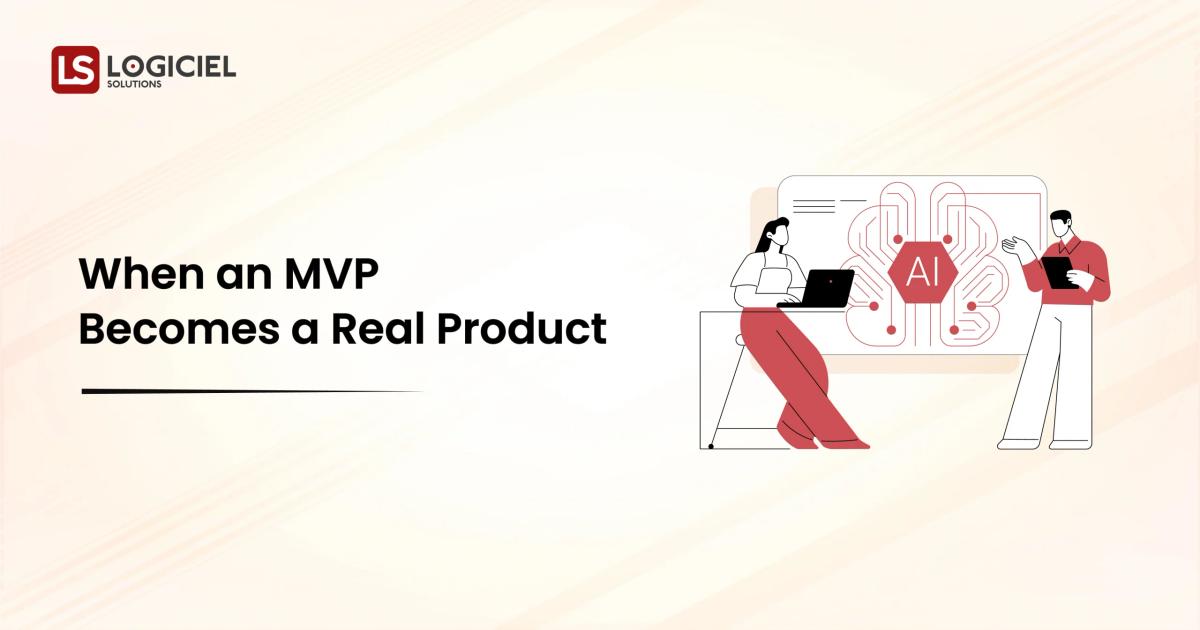 When an MVP Becomes a Real Product