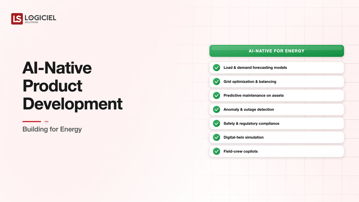 AI-Native Product Development for Energy