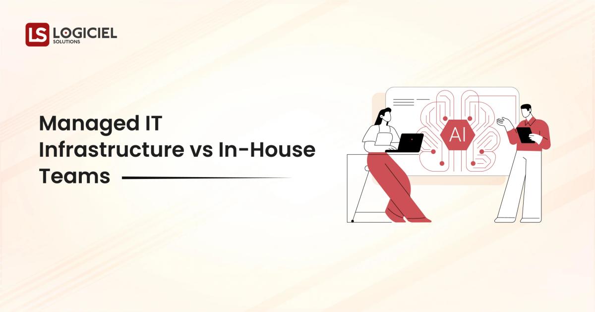 Managed IT Infrastructure vs In-House Teams