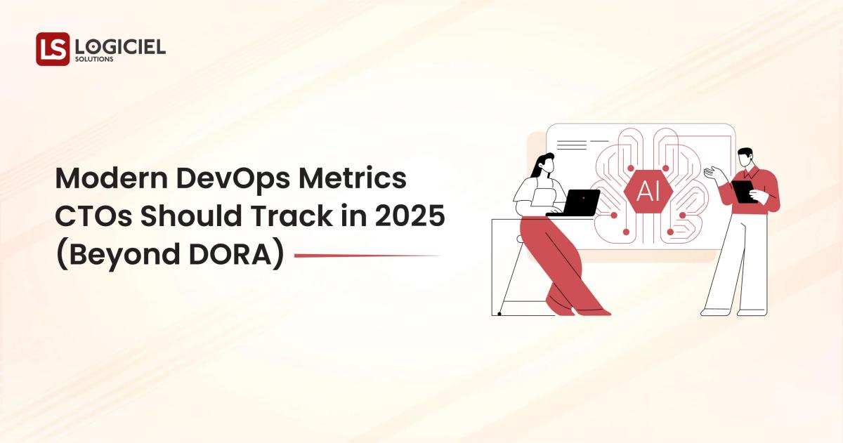 Modern DevOps Metrics CTOs Should Track in 2025 (Beyond DORA)