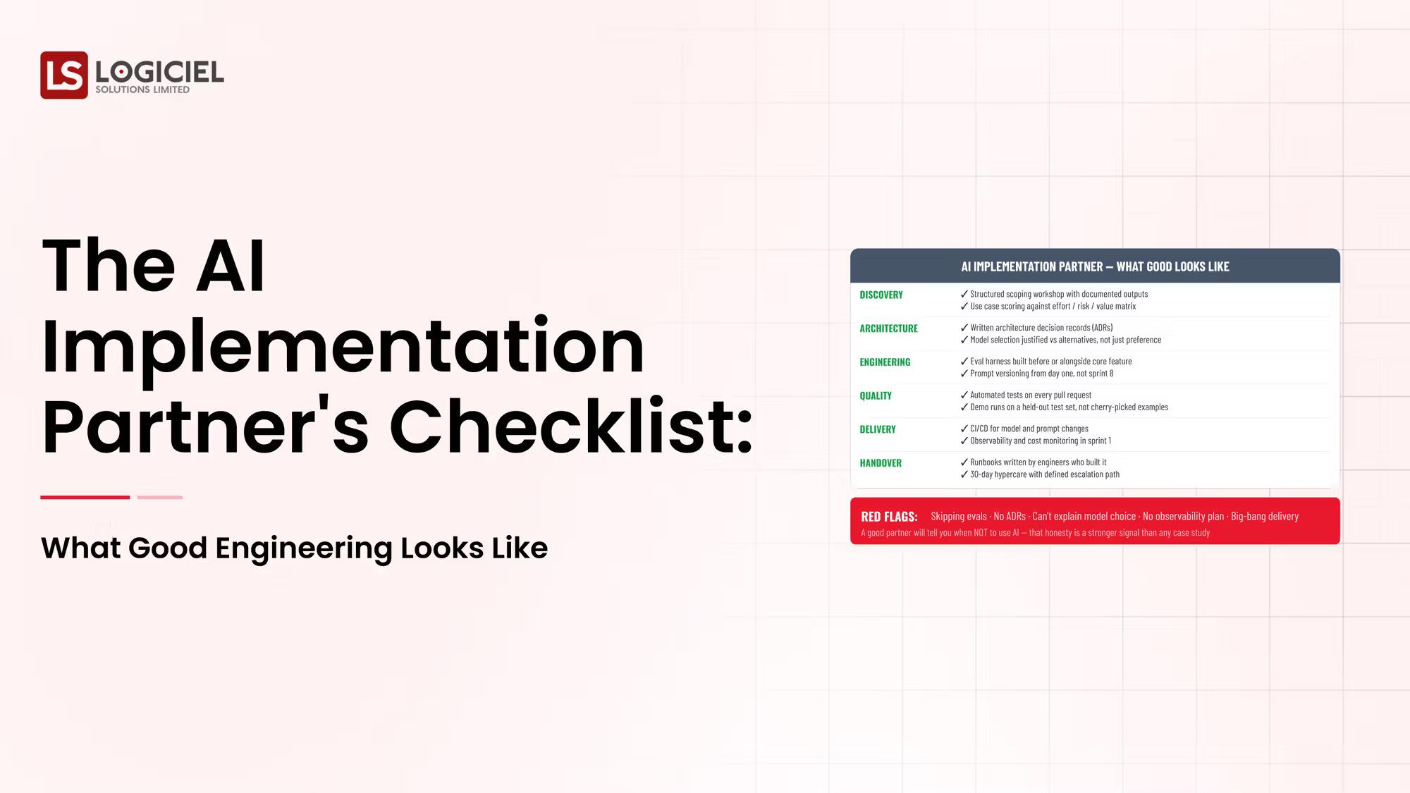 The AI Implementation Partner's Checklist: What Good Engineering Looks Like