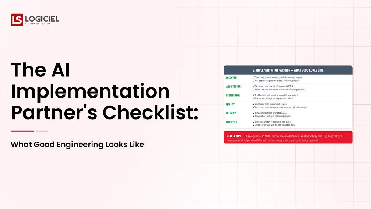 The AI Implementation Partner's Checklist: What Good Engineering Looks Like