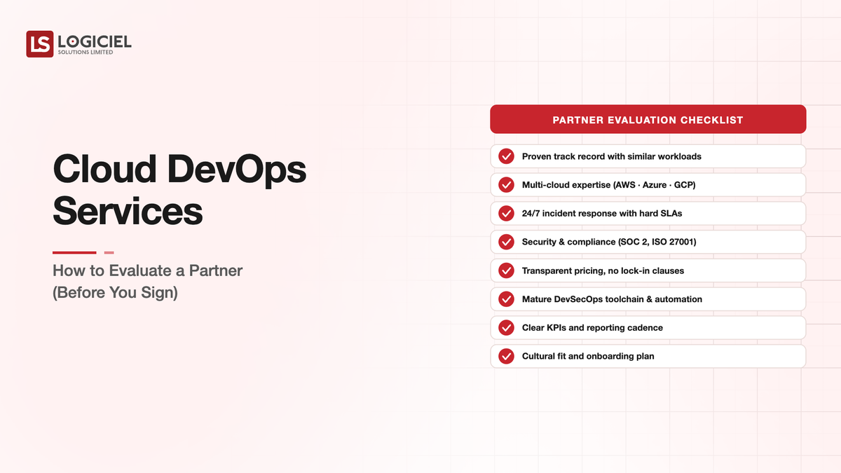 Cloud DevOps Services: How to Evaluate a Partner (Before You Sign)
