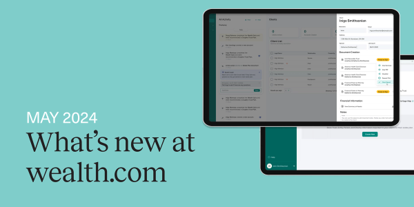 Wealth.com Product and Feature Updates for May 2024