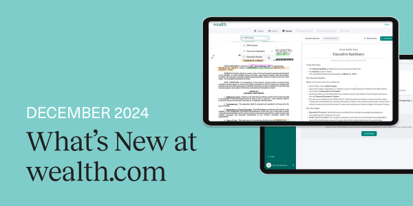 Wealth.com product update for December 2024, including Ester™ AI Executive Summaries, Task Center project management and more