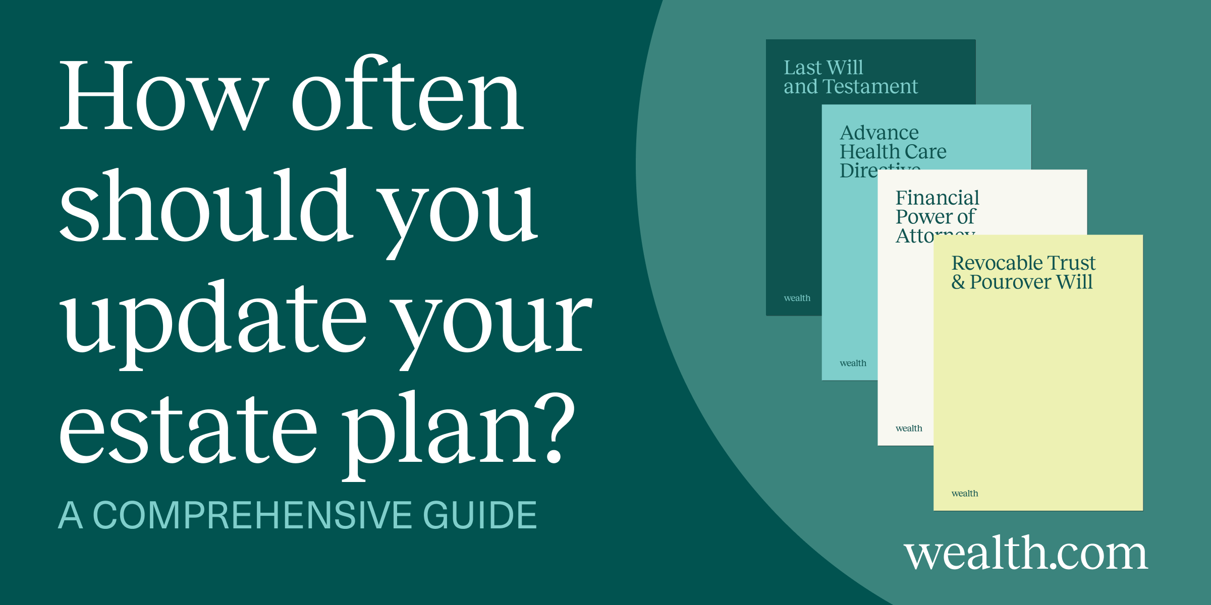 How Often Should You Update Your Estate Plan? A Comprehensive Guide