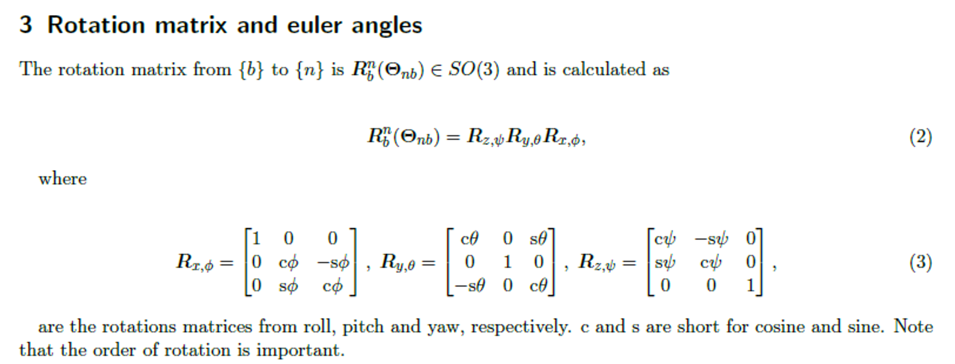 Rotation matrix and euler angles for the MRU