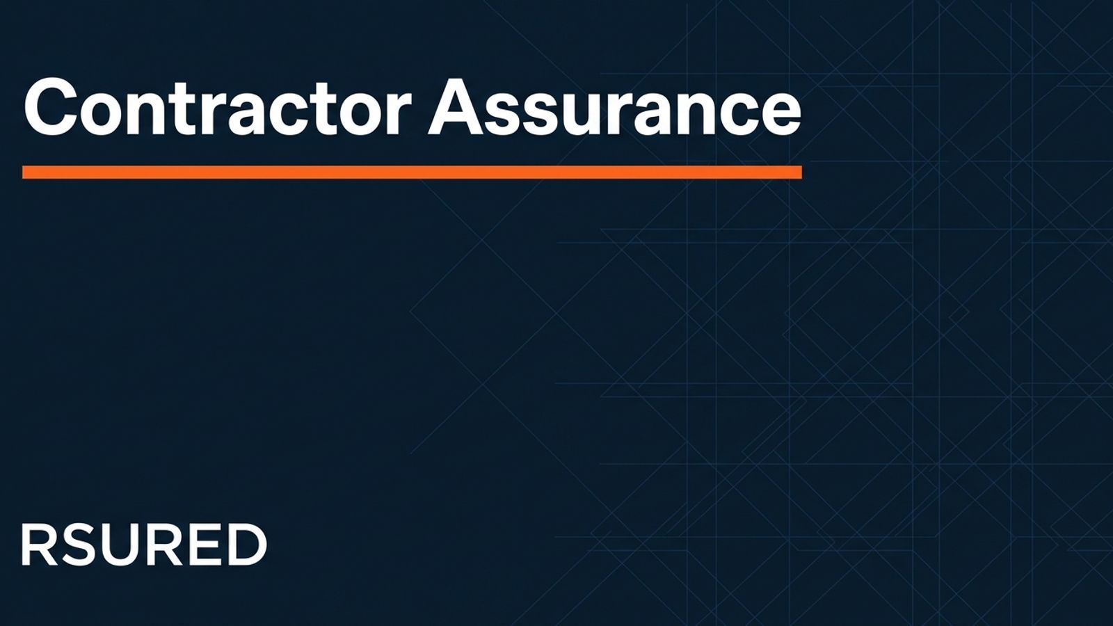 RSURED — Contractor Assurance