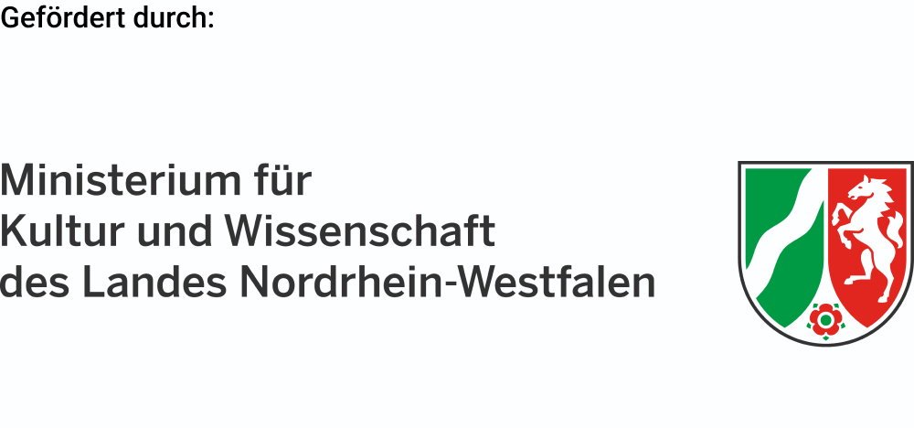 Gefördert durch das Ministerium für Kulture und Wissenschaft des Landes Nordrhein-Westfalen