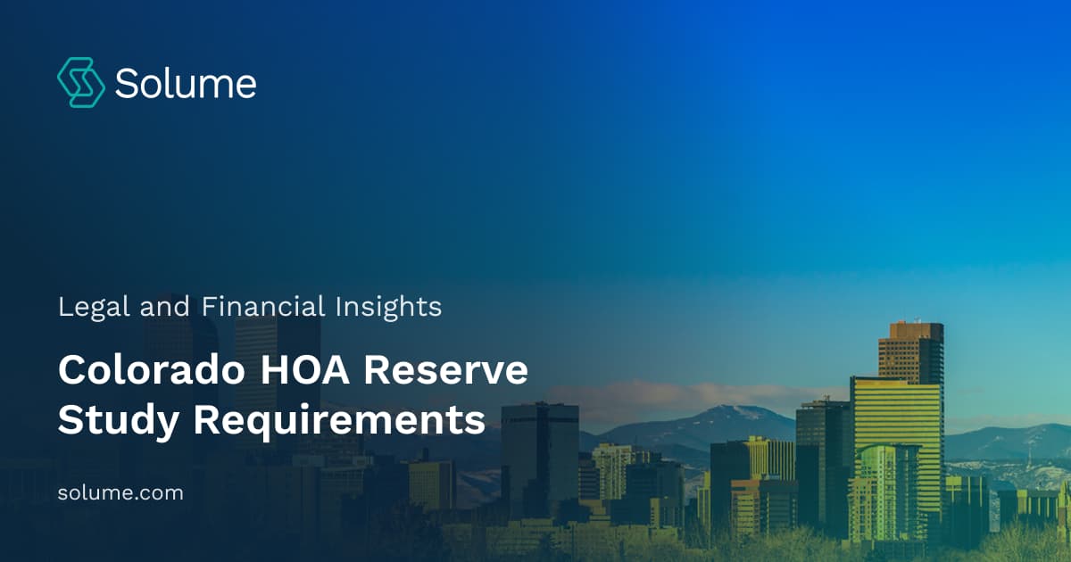 Colorado HOA Reserve Study Requirements