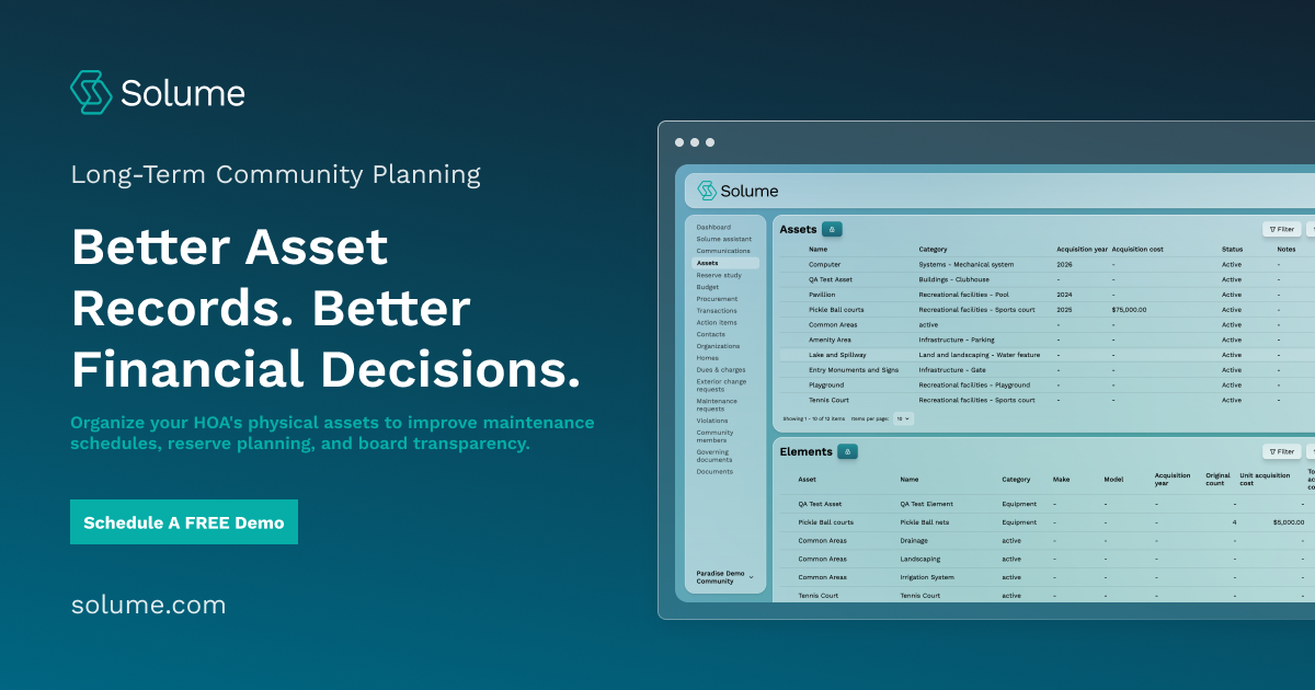 Promotional banner for Solume showing an asset management dashboard alongside the message "Better Asset Records. Better Financial Decisions." highlighting HOA asset tracking, reserve planning, and board transparency.