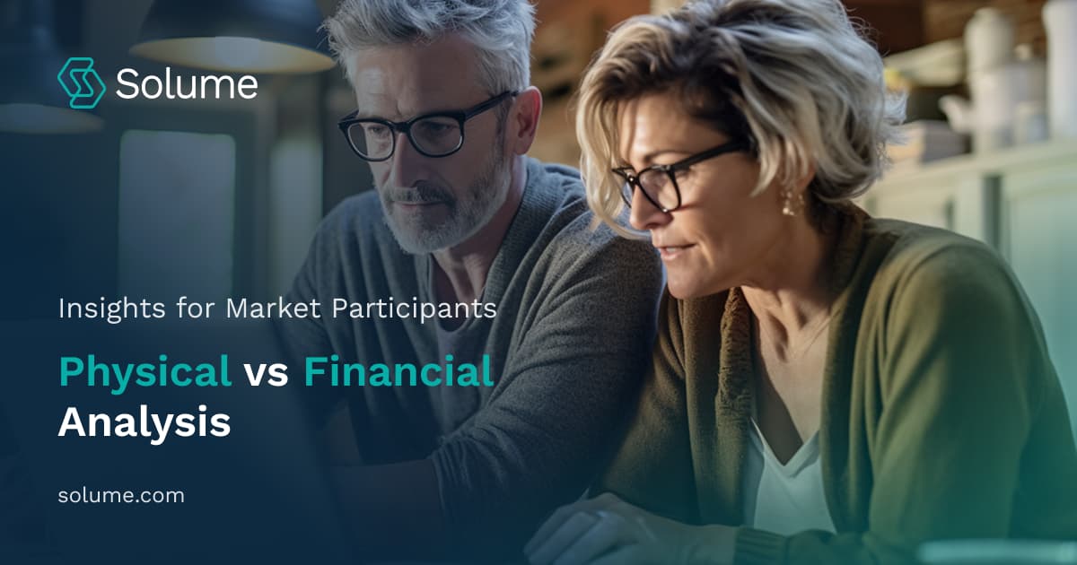 Physical vs Financial Analysis