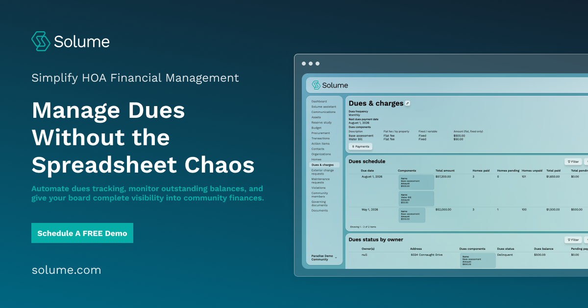 Promotional banner for Solume featuring the Dues & Charges dashboard alongside the message "Manage Dues Without the Spreadsheet Chaos," highlighting automated HOA dues tracking, balance monitoring, and community financial management.