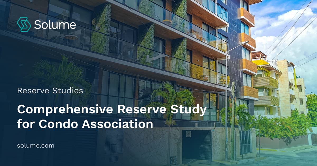 Comprehensive Reserve Study for Condo Association