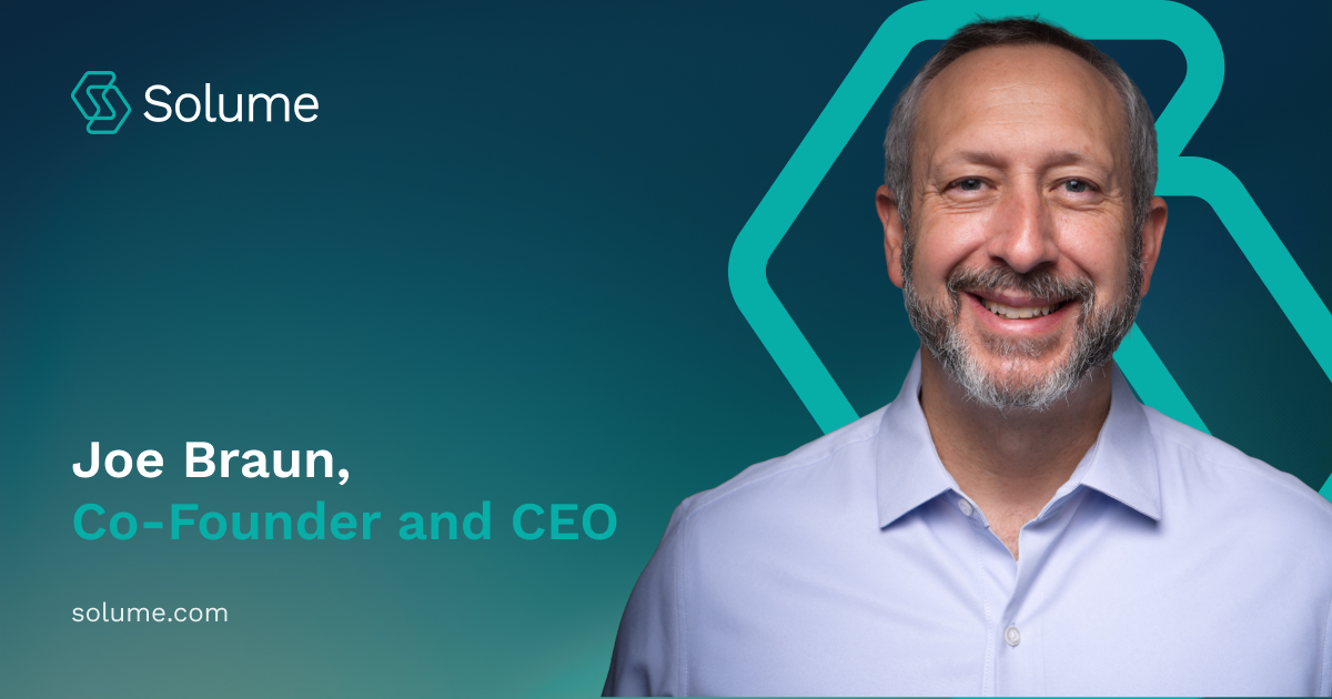 Image of Joe Braun, co-founder and CEO of Solume.