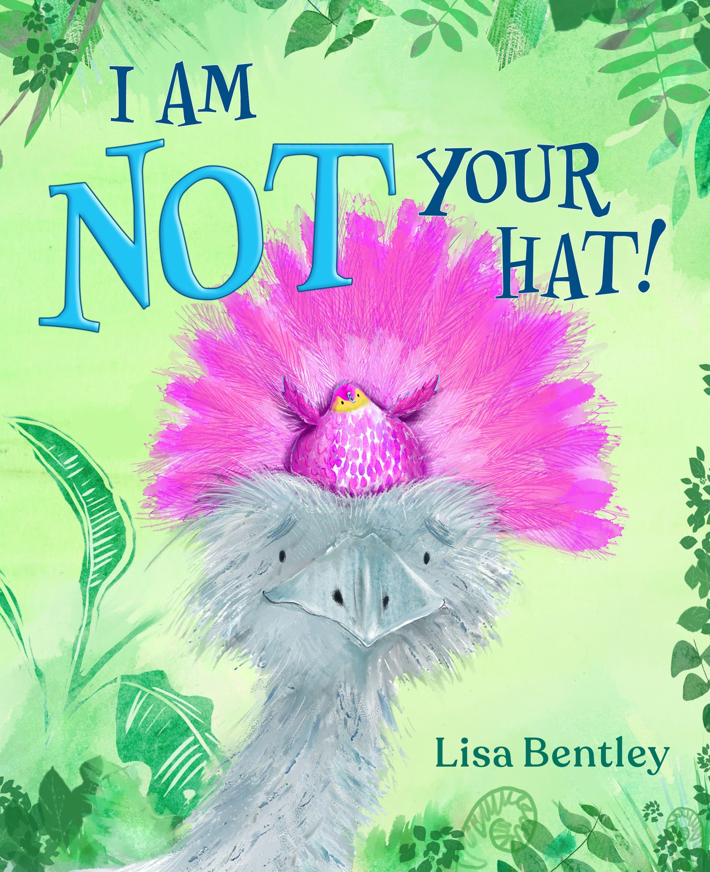 Cover of I Am Not Your Hat! by author illustrator Lisa Bentley