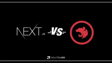  Next.JS vs Nest.JS – What to choose for your next project?