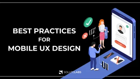 10 Mobile UX Design Principles You Should Know