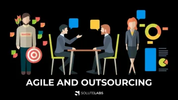 How Agile and Outsourcing Can Be Better Together?