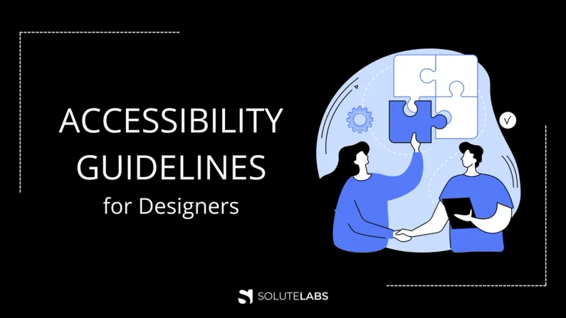 6 Things Every Designer Needs to Know about Accessibility
