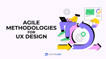 How Does Agile Work With UX Design?