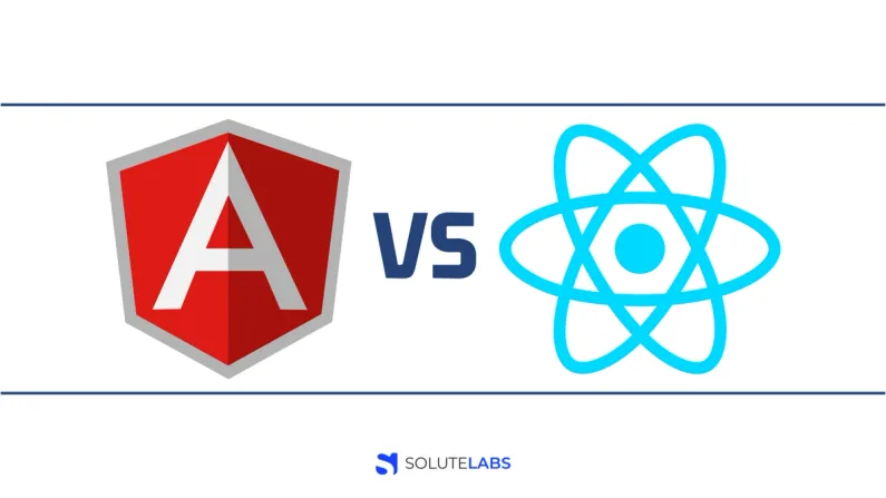 Angular vs React - Which one to Choose?