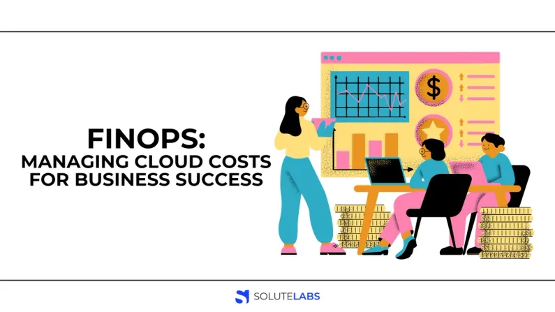 What is FinOps? Managing Cloud Costs for Business Success with FinOps