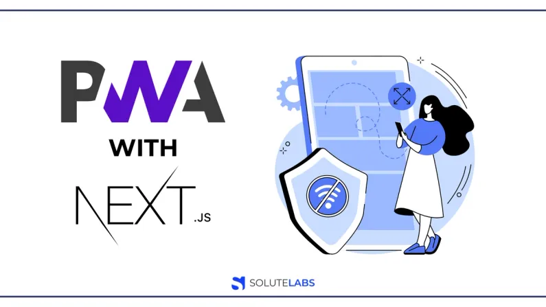 An ultimate guide to build PWA with Next JS
