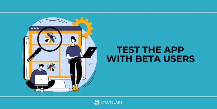 Test the App with Beta Users