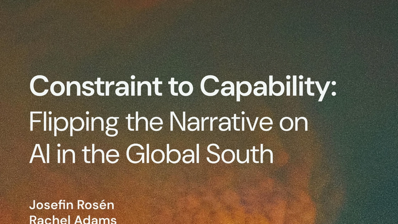 Thumbnail for Constraint to Capability: Flipping the Narrative on AI in the Global South