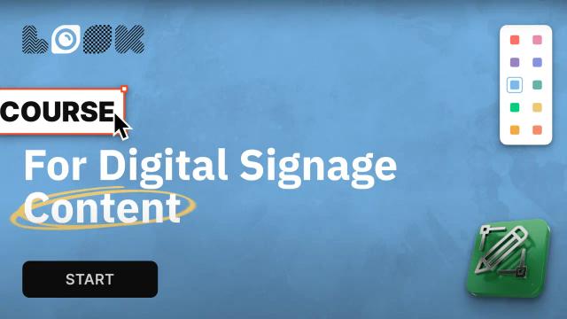 Free Digital Signage Design Course | Episode 6