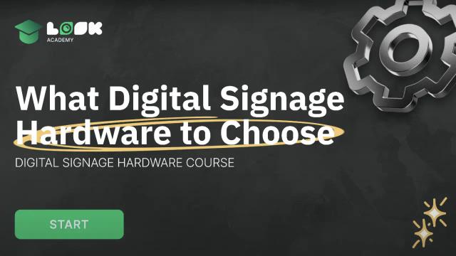 Digital Signage Hardware: Selection & Setup Guide | Episode 3