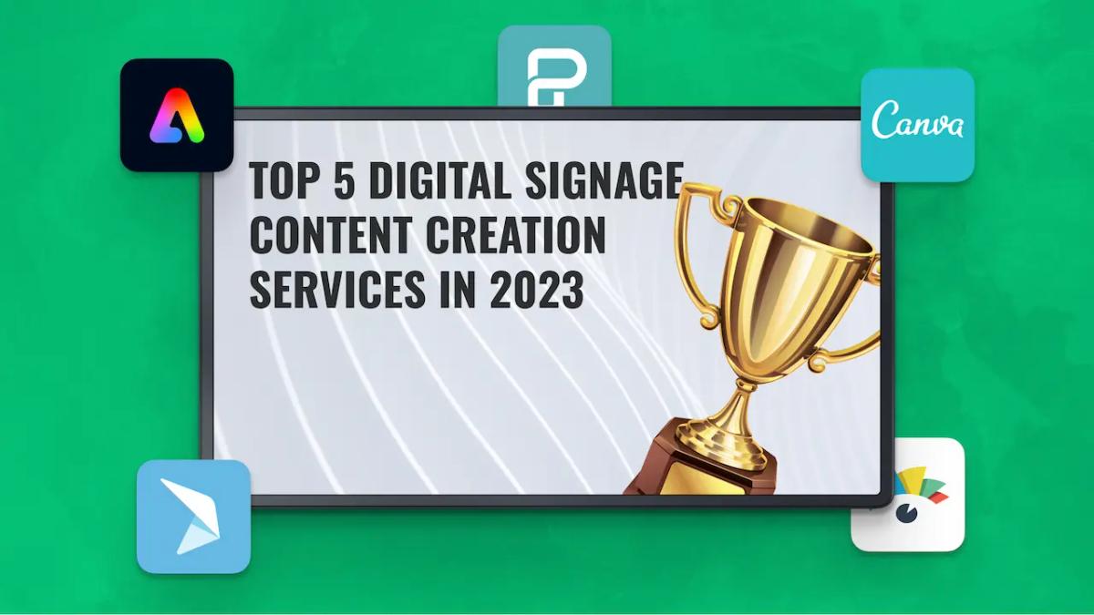 Top 5 Digital Signage Content Creation Services