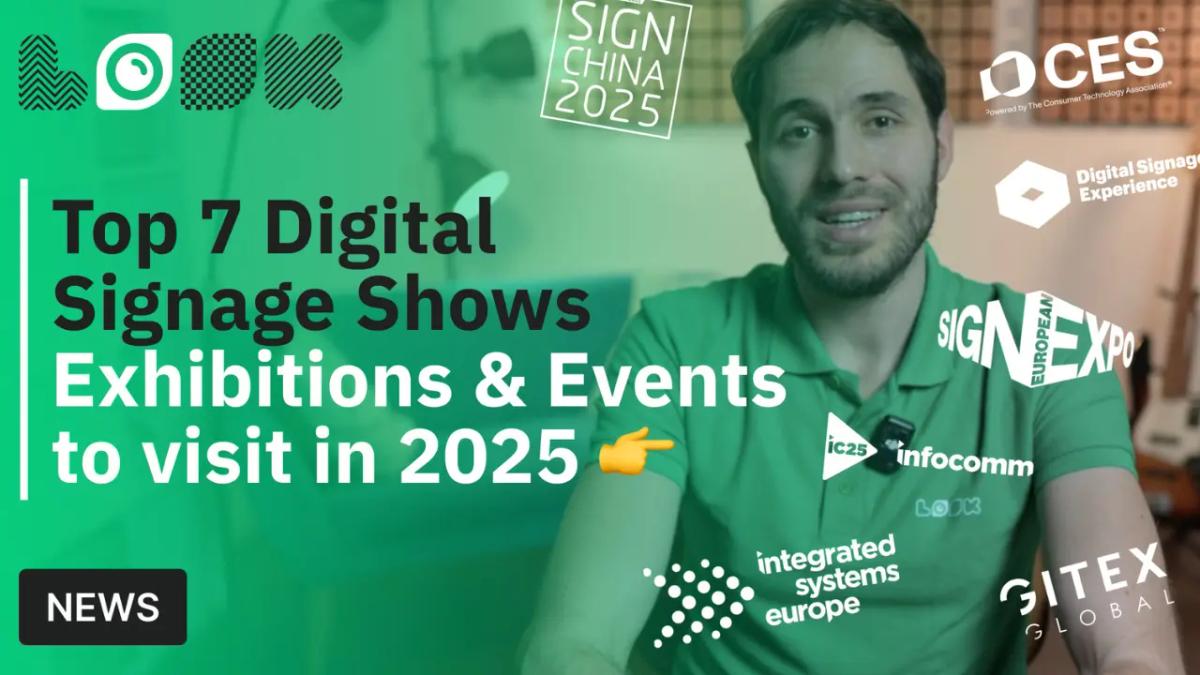 Top 7 Digital Signage Shows, Exhibitions & Events to Visit in 2025
