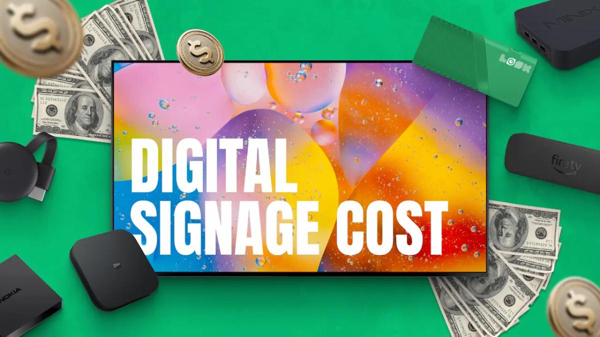 Digital signage cost