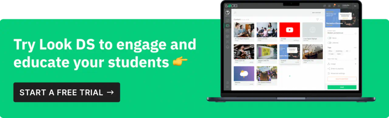 Look digital signage for education