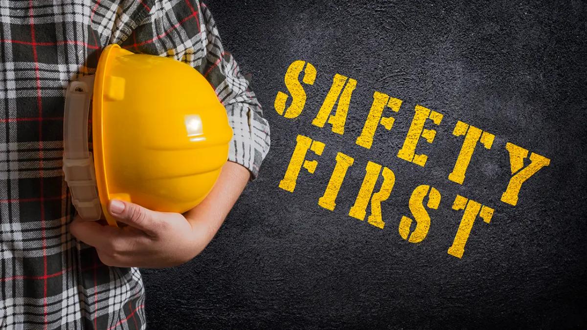Safety first